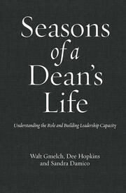 Seasons of a Dean's Life: Understanding the Role and Building Leadership Capacity book cover