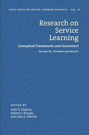 Research on Service Learning: Conceptual Frameworks and Assessments: Volume 2A: Students and Faculty book cover