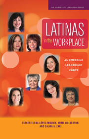 Latinas in the Workplace: An Emerging Leadership Force book cover