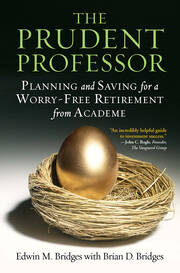 The Prudent Professor: Planning and Saving for a Worry-Free Retirement from Academe book cover