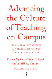 Advancing the Culture of Teaching on Campus: How a Teaching Center Can Make a Difference book cover