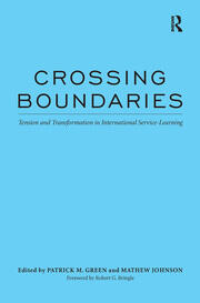 Crossing Boundaries: Tension and Transformation in International Service-Learning book cover