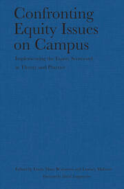 Confronting Equity Issues on Campus: Implementing the Equity Scorecard in Theory and Practice book cover