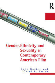 Gender, Ethnicity and Sexuality in Contemporary American Film book cover