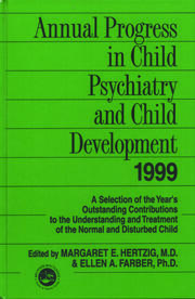 Annual Progress in Child Psychiatry and Child Development 1999 book cover