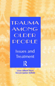 Trauma Among Older People: Issues and Treatment book cover