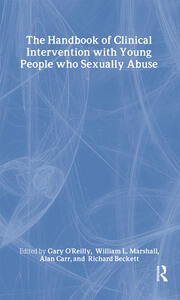 The Handbook of Clinical Intervention with Young People who Sexually Abuse book cover