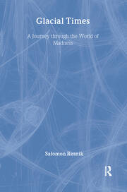 Glacial Times: A Journey through the World of Madness book cover