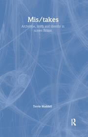 Mis/takes: Archetype, Myth and Identity in Screen Fiction book cover