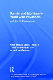 Family and Multi-Family Work with Psychosis: A Guide for Professionals book cover