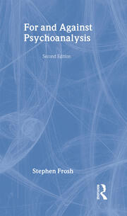 For and Against Psychoanalysis book cover