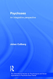 Psychoses: An Integrative Perspective book cover