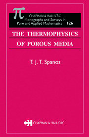 The Thermophysics of Porous Media book cover