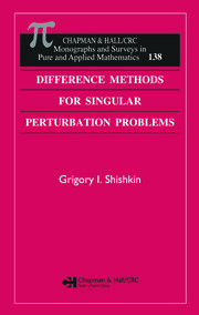 Difference Methods for Singular Perturbation Problems book cover