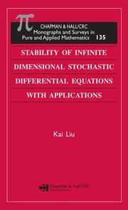 Stability of Infinite Dimensional Stochastic Differential  Equations with Applications book cover