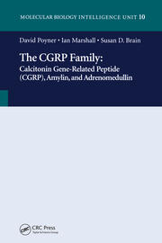 The CGRP Family: Calcitonin Gene-Related Peptide (CGRP), Amylin and Adrenomedullin book cover