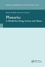 Planaria: A Model for Drug Action and Abuse book cover