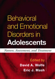 Behavioral and Emotional Disorders in Adolescents: Nature, Assessment, and Treatment book cover