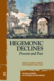 Hegemonic Decline: Present and Past book cover