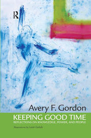 Keeping Good Time: Reflections on Knowledge, Power and People book cover