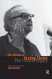 Worlds of Irving Howe: The Critical Legacy book cover