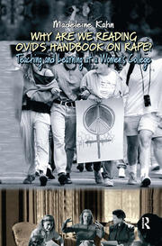 Why are We Reading Ovid's Handbook on Rape?: Teaching and Learning at a Women's College book cover