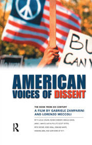 American Voices of Dissent: The Book from XXI Century, a Film by Gabrielle Zamparini and Lorenzo Meccoli book cover
