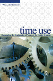 Time Use: Expanding Explanation in the Social Sciences book cover