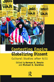 Contesting Empire, Globalizing Dissent: Cultural Studies After 9/11 book cover