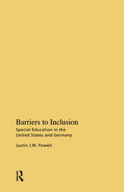 Barriers to Inclusion: Special Education in the United States and Germany book cover