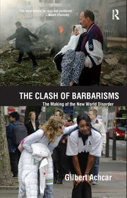 Clash of Barbarisms: The Making of the New World Disorder book cover