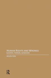 Human Rights and Wrongs: Slavery, Terror, Genocide book cover