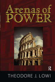 Arenas of Power: Reflections on Politics and Policy book cover