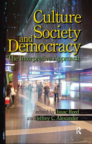 Culture, Society, and Democracy: The Interpretive Approach book cover