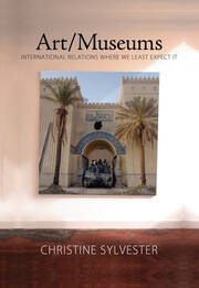 Art/Museums: International Relations Where We Least Expect it book cover
