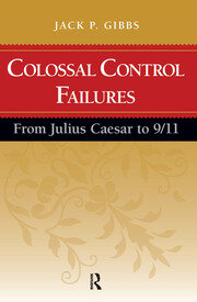 Colossal Control Failures: From Julius Caesar to 9/11 book cover