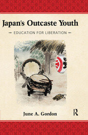 Japan's Outcaste Youth: Education for Liberation book cover