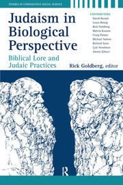 Judaism in Biological Perspective: Biblical Lore and Judaic Practices book cover