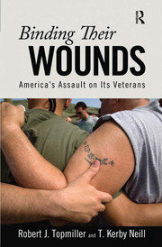Binding Their Wounds: America's Assault on Its Veterans book cover
