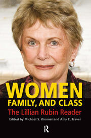 Women, Family, and Class: The Lillian Rubin Reader book cover