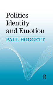 Politics, Identity and Emotion book cover