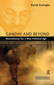Gandhi and Beyond: Nonviolence for a New Political Age book cover