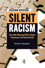 Silent Racism: How Well-Meaning White People Perpetuate the Racial Divide book cover