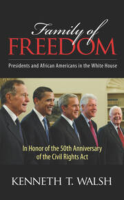 Family of Freedom: Presidents and African Americans in the White House book cover