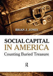 Social Capital in America: Counting Buried Treasure book cover
