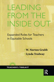 Leading from the Inside Out: Expanded Roles for Teachers in Equitable Schools book cover