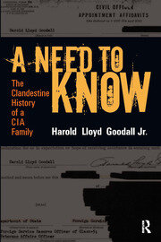 A Need to Know: The Clandestine History of a CIA Family book cover