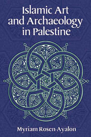 Islamic Art and Archaeology in Palestine book cover