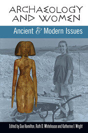 Archaeology and Women: Ancient and Modern Issues book cover
