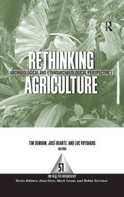 Rethinking Agriculture: Archaeological and Ethnoarchaeological Perspectives book cover